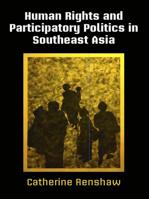 cover image of Human Rights and Participatory Politics in Southeast Asia